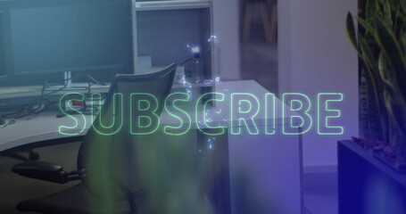 Image of subscribe over empty office