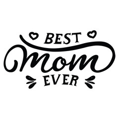 Obraz premium best mom ever