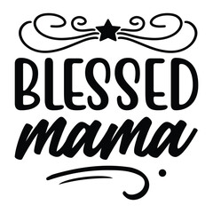 blessed mama
