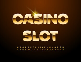 Vector premium sign Casino Slot. Stylish Gold Font. Exclusive Alphabet Letters and Numbers.