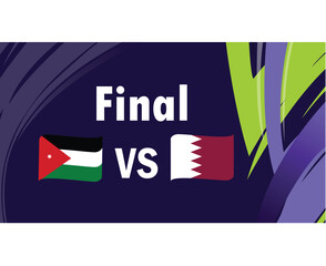 Jordanie And Qatar Match Final Ribbon Flags Asian Nations 2023 Emblems Teams Countries Asian Football Symbol Logo Design Vector Illustration