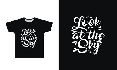 Look at the sky t-shirt design graphic