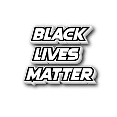 3D Black lives matter text poster