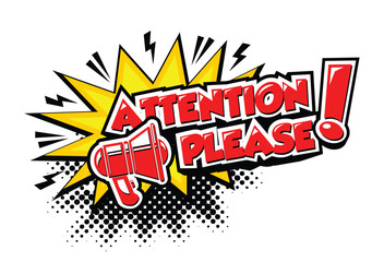 Attention please, important message with  megaphone in comic style. Vector on transparent background
