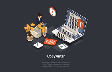 Concept Of Copywriter Job. Woman Writer Writing Text On Laptop. Person Editor Writes Electronic Text Book Or Letter, Journal. Female Character Typing Text. Isometric 3D Cartoon Vector Illustration