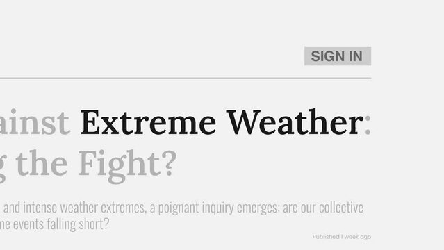 Term 'Extreme weather' highlighted on FAKE headlines news publications. Titles on white background. Can be used for editorial AND non editorial content as everything is 100% fake