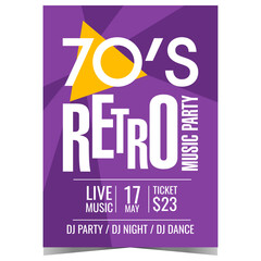 70s retro music party invitation poster or banner. Vector design template for old vintage entertainment event with hits from the seventies at disco dance night club with live DJ set.
