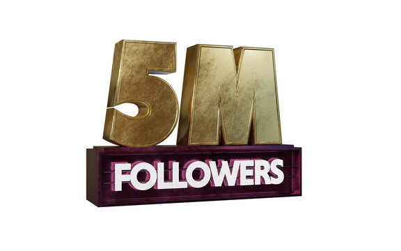 Golden 5m or five Million banner isolated on background, realistic 3d gold illustration Graphic font, shiny text for Social Network friends, followers.