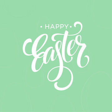 happy Easter Hand drawn calligraphy and brush pen lettering with pastel lime colour background. design for holiday greeting card and invitation of the happy Easter day
