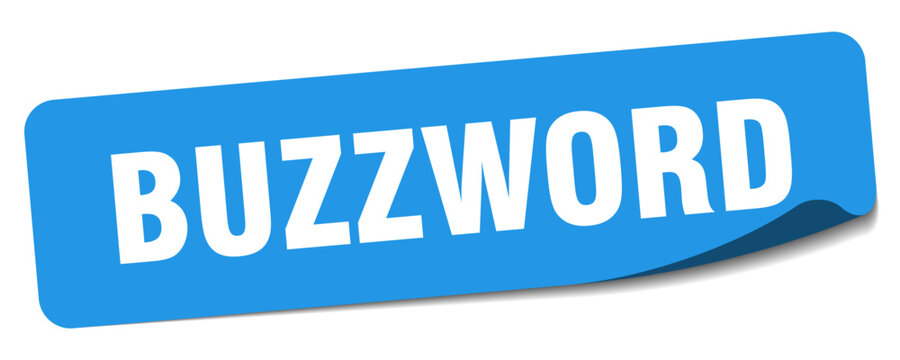 buzzword sticker. buzzword label