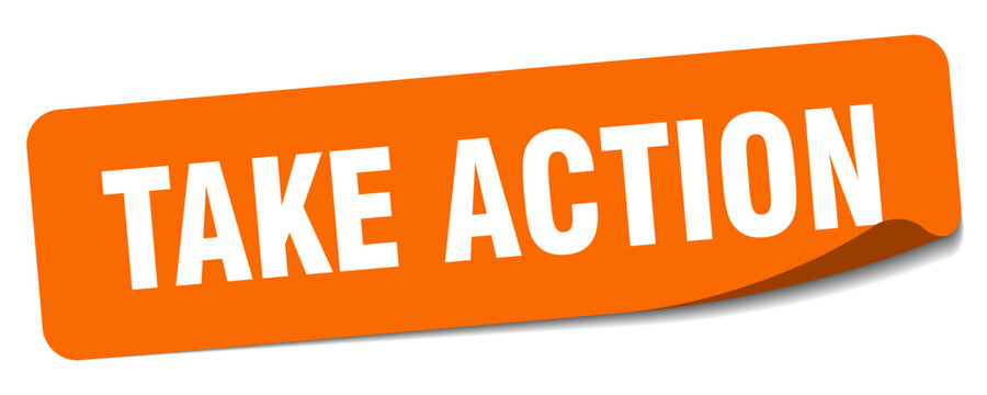 take action sticker. take action label
