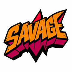 The word SAVAGE in street art graffiti lettering vector image style on a white background. - obrazy, fototapety, plakaty