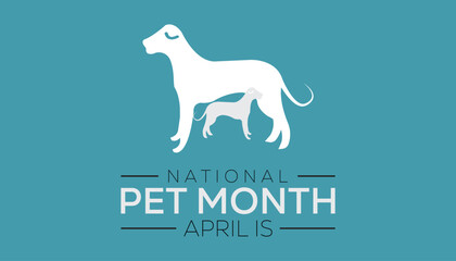 Vector illustration on the theme of National Pet Month observed each year during April banner, Holiday, poster, card and background design.