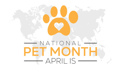Vector illustration on the theme of National Pet Month observed each year during April banner, Holiday, poster, card and background design.