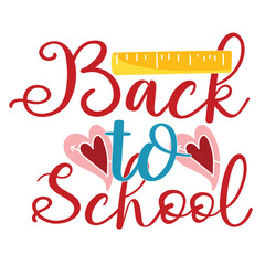 back to school shirt Shirt Print Template, Typography Design For Shirt, Mugs, Iron, Glass, Stickers, Hoodies, Pillows, Phone Cases, etc