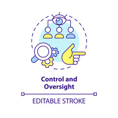 Control and oversight multi color concept icon. Monitoring and directing work of employees. Round shape line illustration. Abstract idea. Graphic design. Easy to use in promotional material