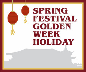 Spring Festival Golden Week holiday