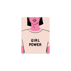 A sticker dedicated to feminism - a girl in a T-shirt with the inscription &ldquo;Girl power!&rdquo; Stylish and vector illustration for International Women's Day. Badge for women's rights and equality.