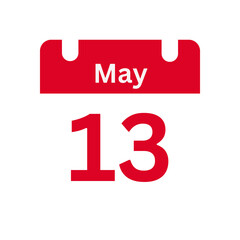 May 13 Calendar Day or Calendar Date for Deadlines / Appointment On a clear transparent background