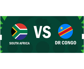 South Africa And Dr Congo Match Flags Emblems African Nations 2023 Teams Countries African Football Symbol Logo Design Vector Illustration