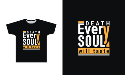Death every soul will taste t shirt design graphic