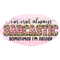 Sarcastic funny design