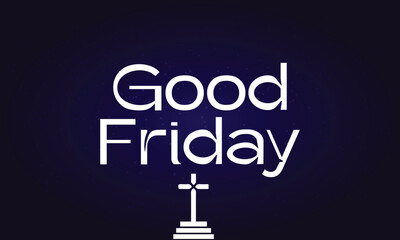 Good Friday Stylish Text illustration Design