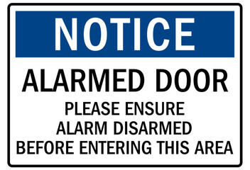 Alarm warning sign alarmed door. please ensure alarm disarmed before entering this area - obrazy, fototapety, plakaty