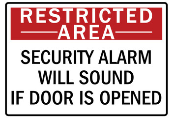 Alarm warning sign security alarm will sound if door is opened