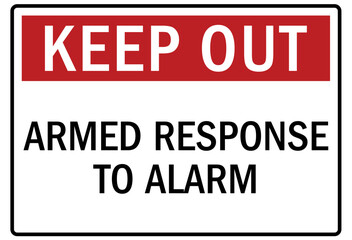 Alarm warning sign armed response to alarm