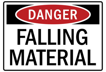 Falling material warning sign