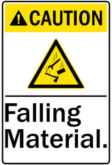 Falling material warning sign