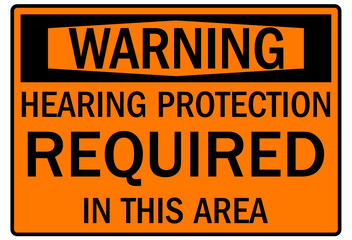 Hearing protection sign