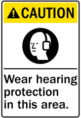 Fototapeta na wymiar Hearing protection sign wear hearing protection in this area