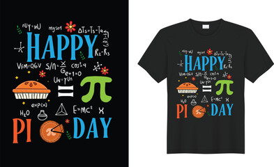 Pi Day motivational quote Vector T-shirt Design Graphics.  March 14 mathematic creative t-shirt typography. Ready for Print t-shirt, card, poster, Greeting Card, textile, blouse, black background.
