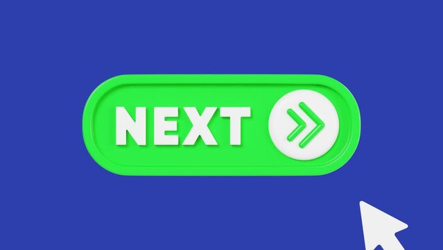 3D Animation of Next Button with Chroma Key Background
