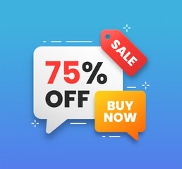 Discount label banner shape tags. Special offer speech bubbles. Promotion banner with 75 percent discount offer. Sale coupon price tag icon sticker message