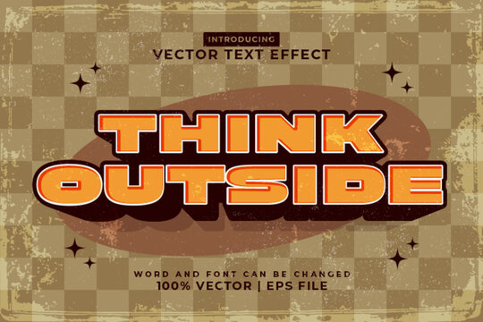 Editable text effect Think Outside 3d Vintage template style premium vector