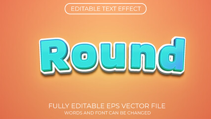 Round editable text effect. Editable text style effect