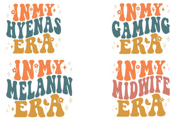 In My Hyenas Era, In My Gaming Era, In My Melanin Era, In My Midwife Era retro T-shirt