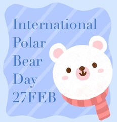 International Polar Bear Day celebrations. Graphic card picture