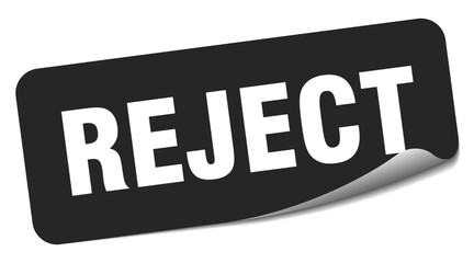 reject sticker. reject label