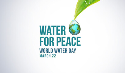 World Water Day Concept. Every Drop Matters. Saving water and world environmental protection...