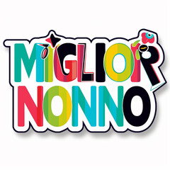 " MIGLIOR NONNO", illustrazione con colori e testo animate