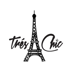 vector image written tres chic, eiffel tower, embroidery style. Vector for silkscreen, dtg, dtf, t-shirts, signs, banners, Subimation Jobs or for any application