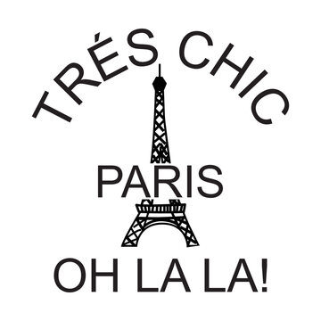 vector image written tres chic paris oh la la, eiffel tower, embroidery style. Vector for silkscreen, dtg, dtf, t-shirts, signs, banners, Subimation Jobs or for any application