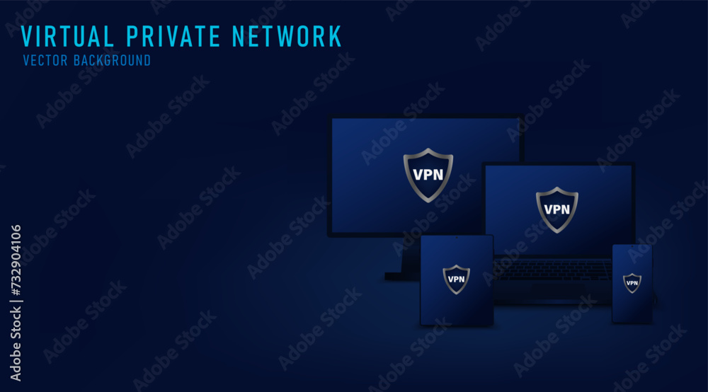 Aufkleber Virtual private network. Data security and Secure VPN connection concept. VPN symbol on the screen of a laptop, PC, smartphone, and tablet. Vector realistic illustration on blue background.