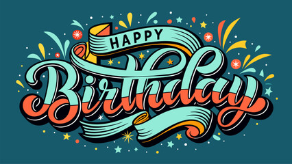 A colorful and vibrant Happy Birthday typography vector design for greeting cards and poster