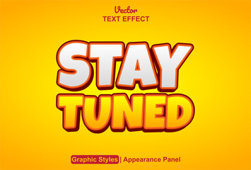 stay tuned text effect with editable red graphic style.
