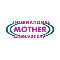 International Mother Language Day creative design for poster, banner vector Flyer, illustration, 3D